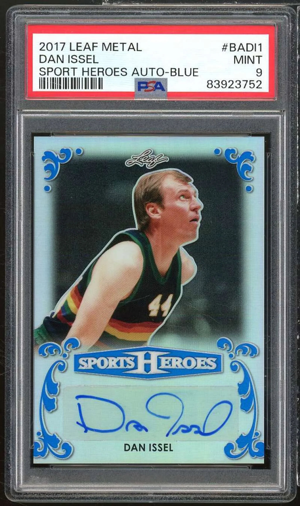 Heroes Blue PSA Dan Leaf Auto #BADL1 Metal Issel Sports 5/7) 9 Card (#d 2017