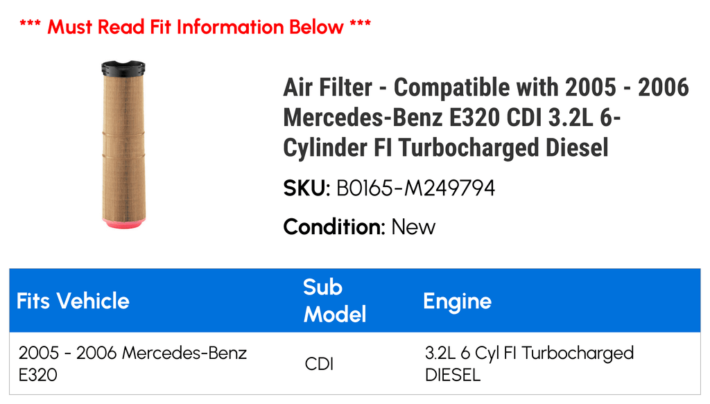 Filter CDI 2005 Air 3.2L Diesel - Mercedes-Benz Turbocharged - FI Compatible with 6-Cylinder 2006 E320