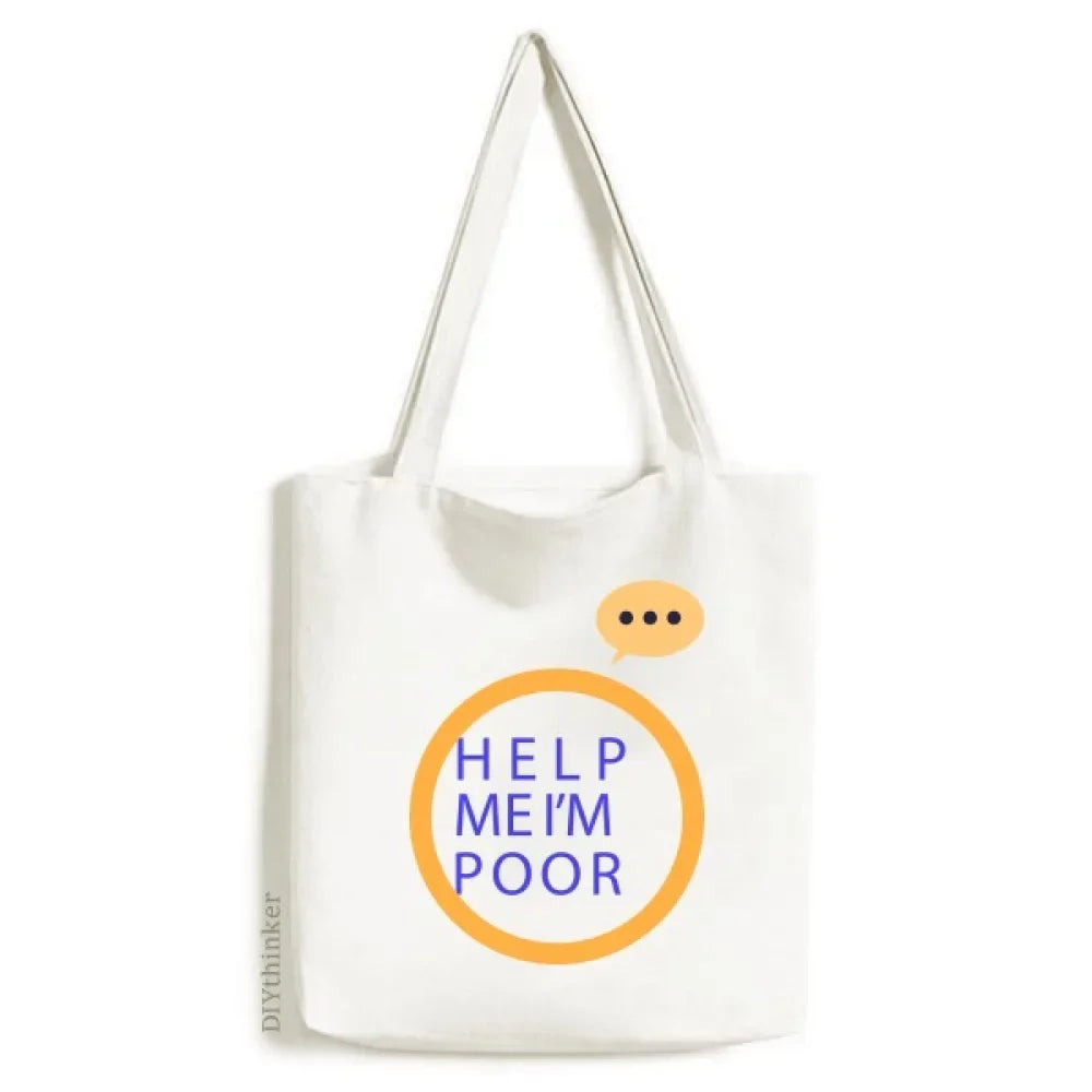 Bag I Poor Sack Deco Me Canvas Am Art Shoulder Expression Fashion Tote Help