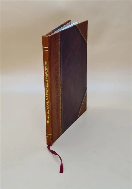 / [Leather by filter Savannah NS : ventilation status W.G. testing 1963 R.E. system report Bound] Thomson. Grossman,