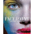 Pre-Owned Hardcover Paint: of Story Eldridge Lisa Face The Makeup