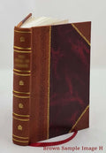 a maltster all compendious treatise [Leather of The the in on art malting Bound]