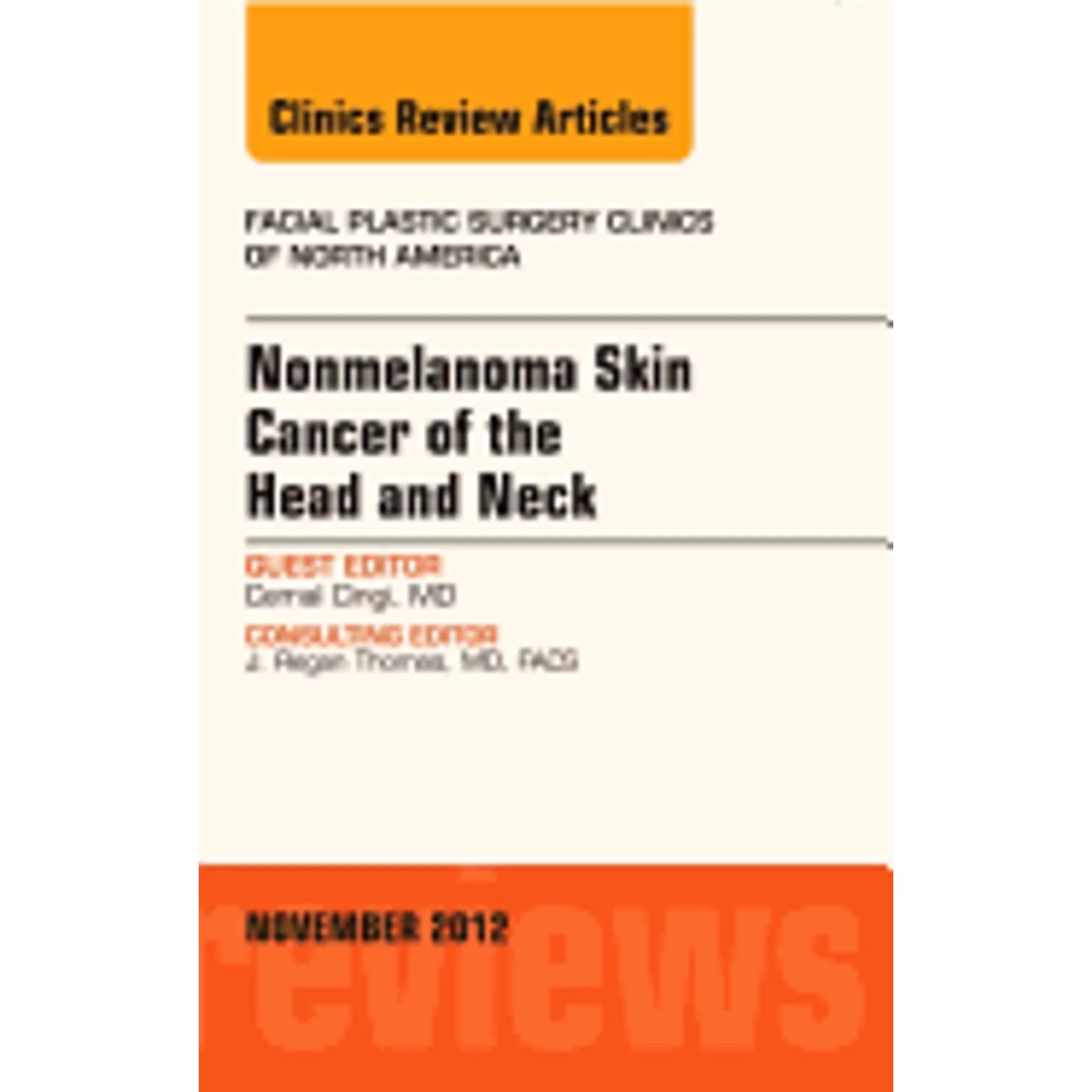 Cancer Surgery Nonmelanoma Cemal Clinics: by of Cingi Skin the 9781455758715) Issue Plastic (Hardcover of Facial and an Pre-Owned Head Neck,